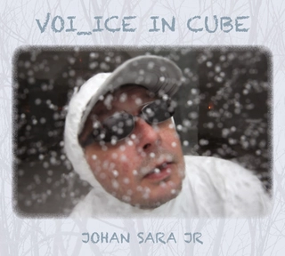Johan Sara jr. Voi_Ice In Cube (CD)