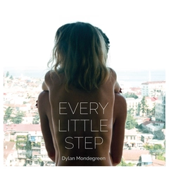 Dylan Mondegreen Every Little Step (CD)