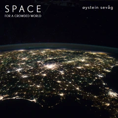 Øystein Sevåg Space For A Crowded World (CD)