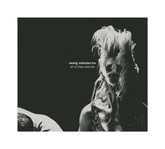 Hedvig Mollestad Trio All Of Them Witches (CD)