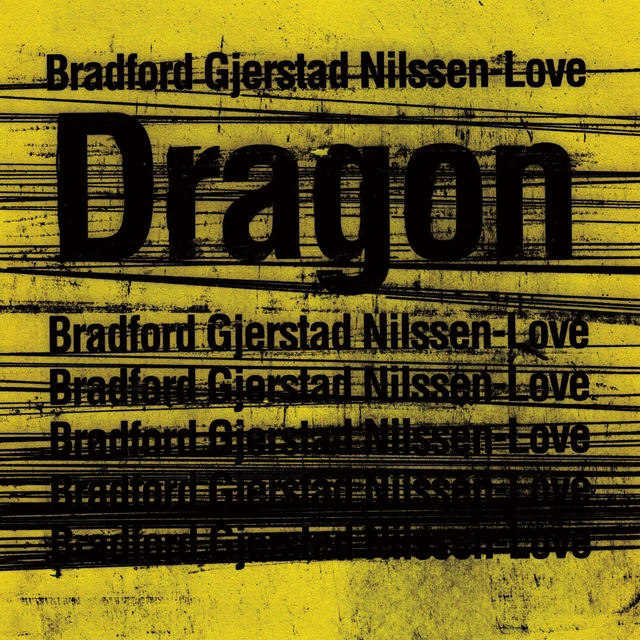 Paal Nilssen-Love/BobbyBradford/Gjerstad Dragon (CD) 