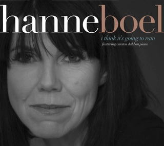 Hanne Boel I Think It Is Going To Rain (CD)