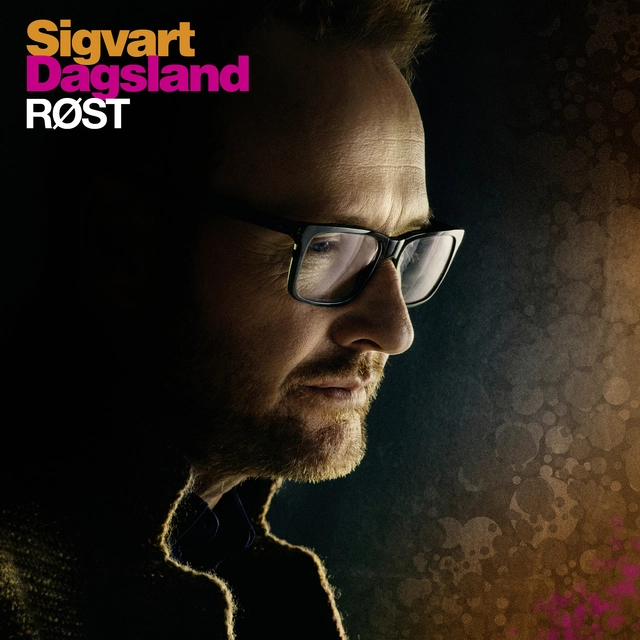 Sigvart Dagsland Røst (LP) 