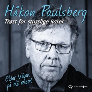 Håkon Paulsberg Trøst For Stusselige Karer… (CD)