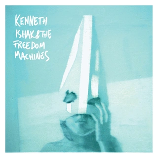 Kenneth Ishak &amp; The Freedom Machines Kenneth Ishak &amp; The Freedom… (CD)