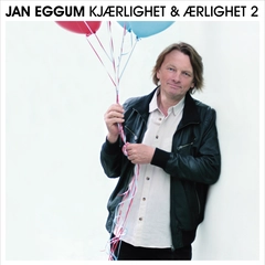 Jan Eggum Kjærlighet &amp; Ærlighet 2 (2CD)