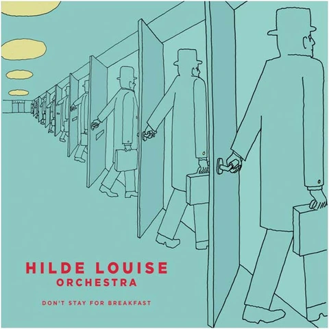 Hilde Louise Orchestra Don't Stay For Breakfast (CD) 