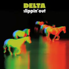Delta Slippin' Out (2LP)
