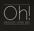 The Band Called Oh Lesson One EP (CD)