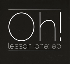 The Band Called Oh Lesson One EP (CD)