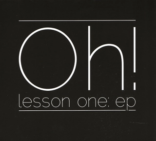 The Band Called Oh Lesson One EP (CD)