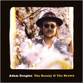 Adam Douglas Beauty &amp; The Brawn (CD)