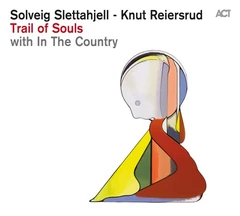 Solveig Slettahjell/Knut Reiersrud Trail Of Souls (CD)