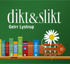 Geirr Lystrup Dikt&amp;Slikt (CD)