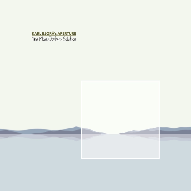 Karl Bjorå's Aperture The Most Obvious Solution (CD) 
