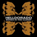 Helldorado Bones In The Closet (CD)