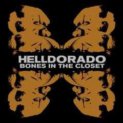 Helldorado Bones In The Closet (CD)