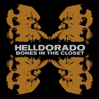 Helldorado Bones In The Closet (CD)