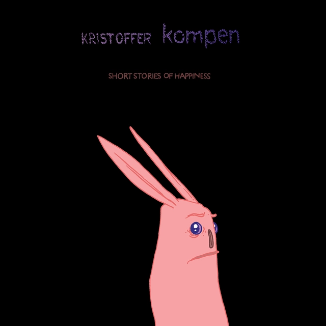 Kristoffer Kompen Short Stories Of Happiness (CD) 