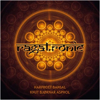 Harpreet Bansal &amp; Knut Bjørnar Asphol Ragatronic (CD)