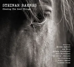 Steinar Raknes Chasing The Real Things (CD)