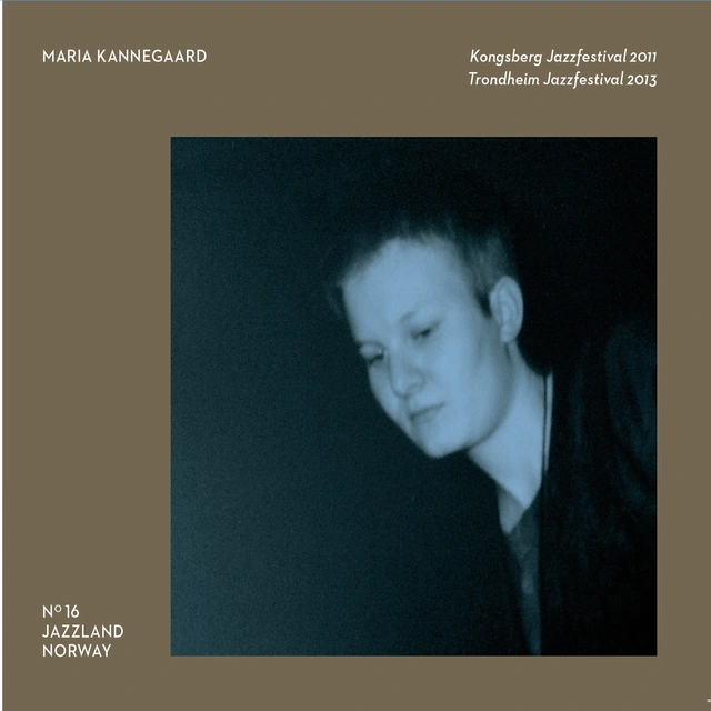 Maria Kannegaard Kongsberg 2011 - Trondheim 2013 (2CD) 