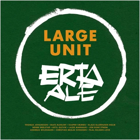 Large Unit Erta Ale (3CD) 