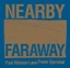 Frode Gjerstad/Paal Nilssen-Love Nearby Faraway (CD)