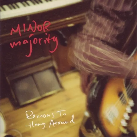 Minor Majority Reasons To Hang Around - LTD (2LP)