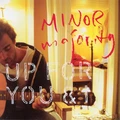 Minor Majority Up For You &amp; I - SIGNERT (2LP)