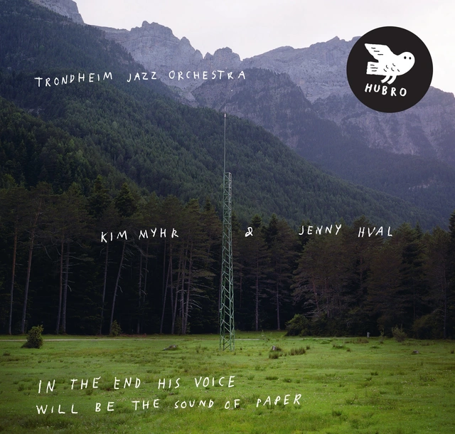 Trondheim Jazz Orch, Myhr & Jenny Hval In the End His Voice Will Be (2LP) 