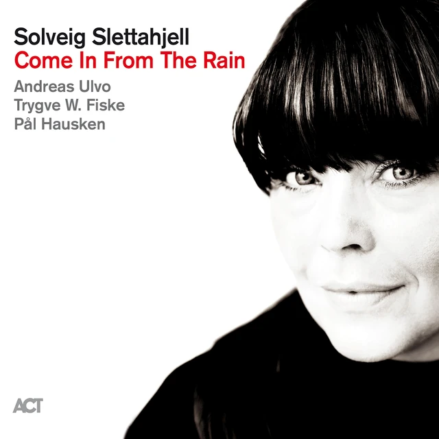 Solveig Slettahjell Come In From The Rain (CD) 
