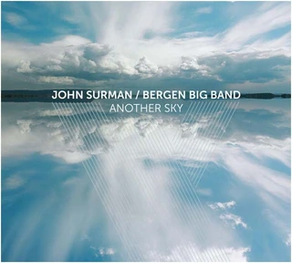 John Surman/Bergen Big Band Another Sky (CD)