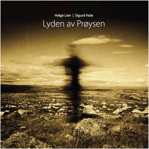 Helge Lien/Sigurd Hole Lyden Av Prøysen (CD) 