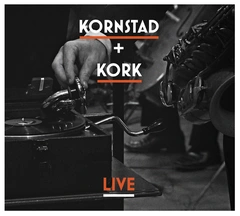 Håkon Kornstad &amp; KORK Live (CD)