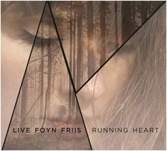 Live Foyn Friis Running Heart (CD)