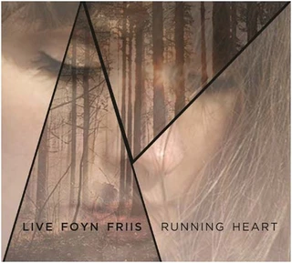 Live Foyn Friis Running Heart (CD)