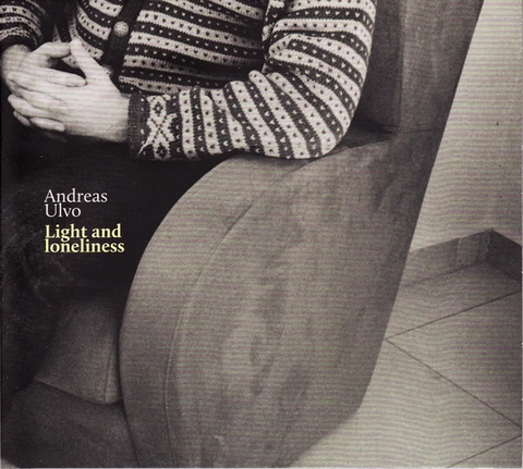 Andreas Ulvo Light And Loneliness (CD) 