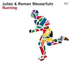 Julian &amp; Roman Wasserfuhr Running (CD)