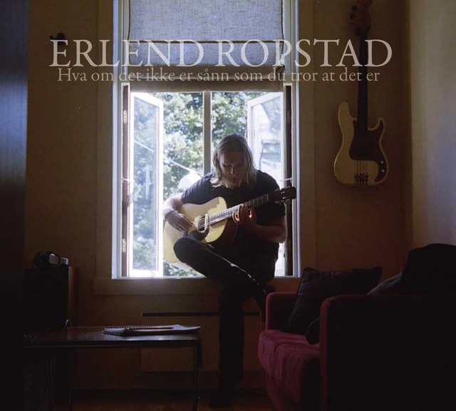 Erlend Ropstad Hva Om Det Ikke Er Sånn Som Du Tror…(CD) 