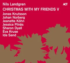 Nils Landgren Christmas With My Friends V (CD)