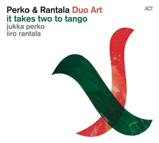 Jukka Perko/Iiro Rantala It Takes Two To Tango (CD)