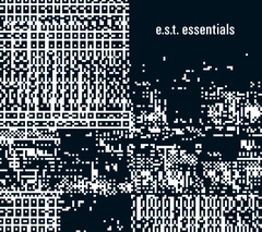 E.S.T. - Esbjörn Svensson Trio Essentials (3CD)