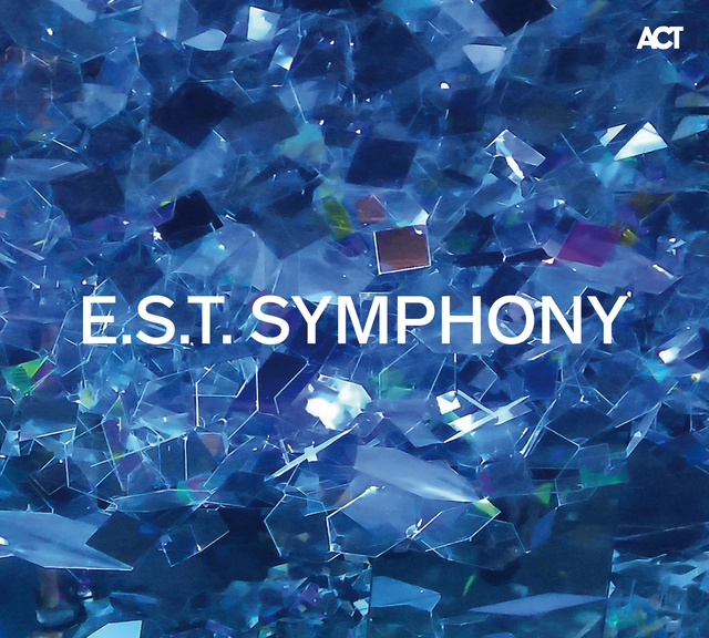 E.S.T. - Esbjörn Svensson Trio E.S.T Symphony (CD) 