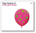 Diverse Artister Magic Moments 11 (CD)