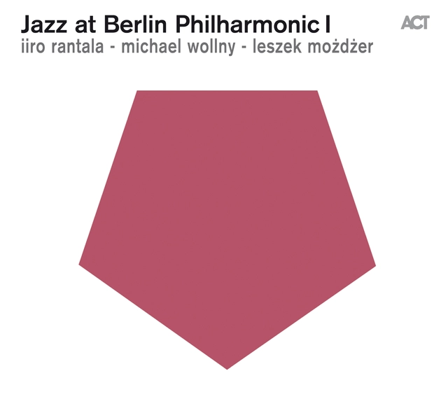Iiro Rantala/Michael Wollny/L. Mozdzer Jazz At Berlin Philharmonic I (CD) 