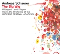 Andreas Schaerer The Big Wig (CD)