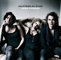 Valkyrien Allstars Ingen Hverdag (CD)