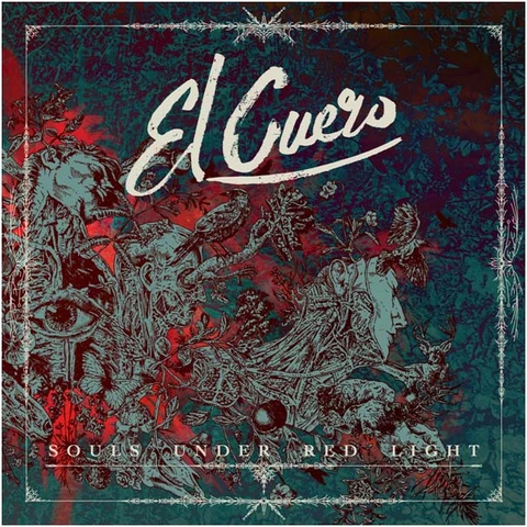El Cuero Souls Under Red Light (LP) 