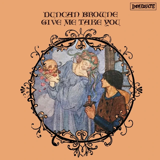 Duncan Browne Give Me Take You (LP) 